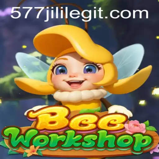 Exploring the Buzz: BeeWorkshop and the 577jili Connection